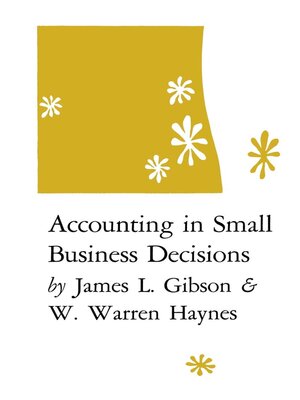 cover image of Accounting in Small Business Decisions